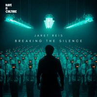Jaret Reis - Breaking The Silence