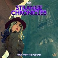Lauer - The Strange Chronicles: Music from the Podcast