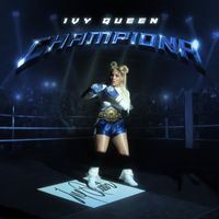 Ivy Queen - Championa (Explicit)