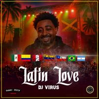 DJ Virus - Latin Love (Explicit)