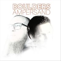 Ampersand - Boulders