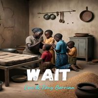 Levi - Wait (feat. Tony Berrian)