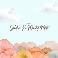 Evant - Sebelum Ku Menutup Mata