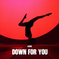 Avenz - Down for You