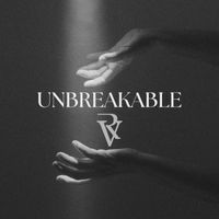 Rv - UNBREAKABLE