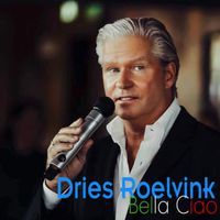 Dries Roelvink - Bella ciao