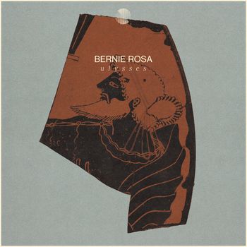 Bernie Rosa - Ulysses