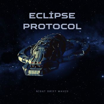 Night Drift Waves - Eclipse Protocol