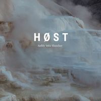 Høst - Softly into Slumber