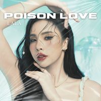 LALA - Poison Love