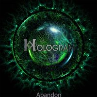 Hologram - Abandon
