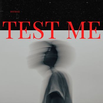 DEEMAH - Test Me