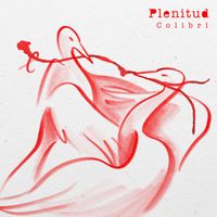 Colibri - Plenitud