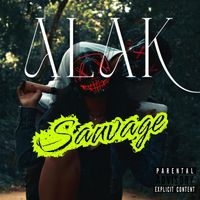 Alak - Sauvage  (Explicit)