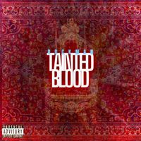 Rockman - Tainted Blood (Explicit)