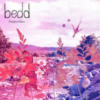 bedd - Paulie's a Bum
