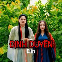 Din - Định Duyên