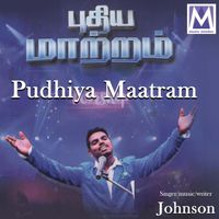 Johnson - Pudhiya Maatram