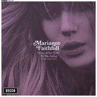 Marianne Faithfull - Cast Your Fate to the Wind: The Singles, B-Sides, & Rarities