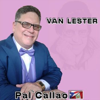 Van Lester - Pal' Callao