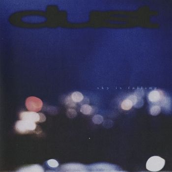 dust - Restless