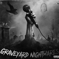 J3 - Graveyard Nightmares (Explicit)