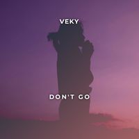 VEKY - Don't Go