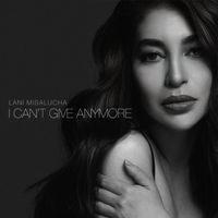 Lani Misalucha - I Can't Give Anymore