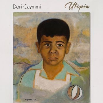 Dori Caymmi - Utopia