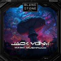 JackVonM - Magic Muschroom