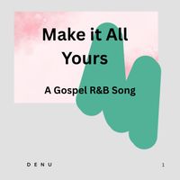Denu - Make it All Yours (1)