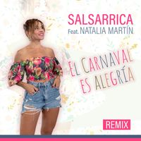 Salsarrica - El carnaval es alegría (Remix)