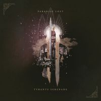 Paradise Lost - Tyrants Serenade