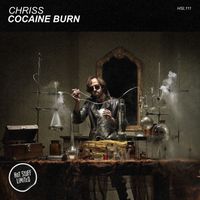 Chriss (H) - Cocaine Burn