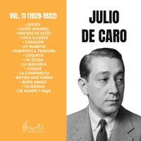 Julio de Caro - Vol. 11 (1929-1932)