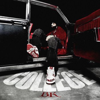BK - College (Explicit)