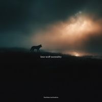 Fearless Motivation - Lone Wolf Mentality (feat. Alpha & The Julianno)