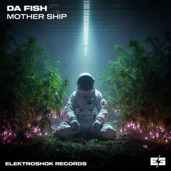 DA FISH - Mother Ship