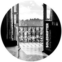 Soledrifter - Living the Dream