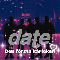 Date - Den första kärleken