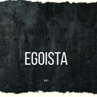 NIKI - Egoista