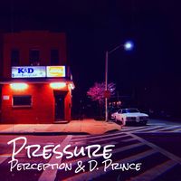 Perception - Pressure (Explicit)