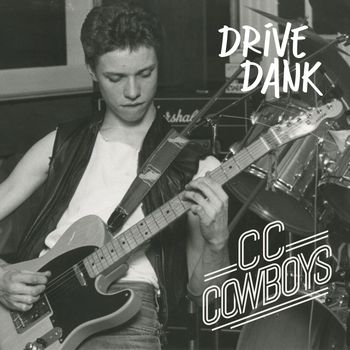 CC Cowboys - Drive dank