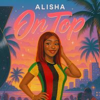 Alisha - On Top