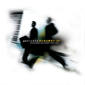 Gentleman - Runaway - EP