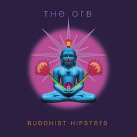 The Orb - It's Coming Soon