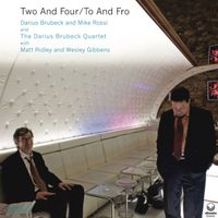 Darius Brubeck - Two and Four/To and Fro