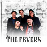 The Fevers - The Fevers (Live)
