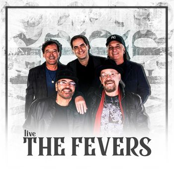 The Fevers - The Fevers (Live)