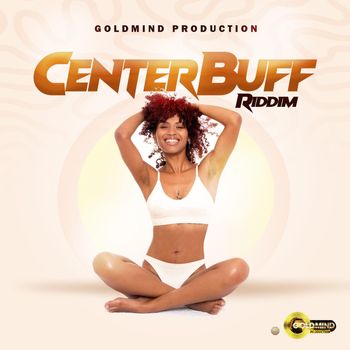 Various Artists - Center Buff Riddim (Explicit)